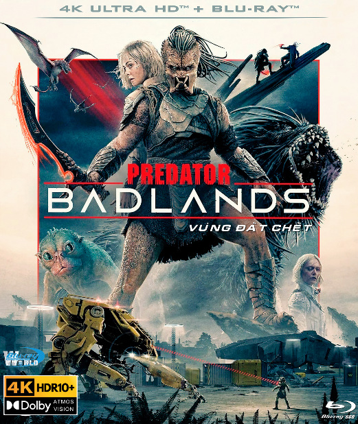 4KUHD-1067.Predator Badlands 2025  QUÁI THÚ VÔ HÌNH - VÙNG ĐẤT CHẾT CHÓC  2D25G  (TRUE- HD 7.1 DOLBY ATMOS - DOLBY VISION) USA